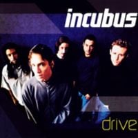 Incubus - Drive
