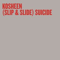 Kosheen - (Slip & Slide) Suicide