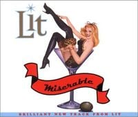 Lit - Miserable