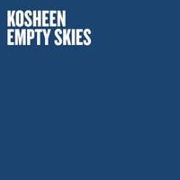 Kosheen - Empty Skies