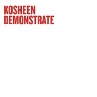 Kosheen - Demonstrate