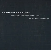 Don Moye - A Symphony of Cities