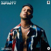 Mickey Singh - Infinity