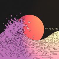 McWavy - Night & Day
