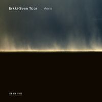 Estonian National Symphony Orchestra, German Hornsound & Olari Elts - Erkki-Sven T&uuml;&uuml;r: Aeris