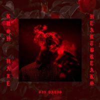 Sin Davis - Kush Haze & Heartbreaks