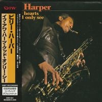 Billy Harper - If Our Hearts Could Only See