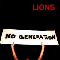 LIONS - No Generation