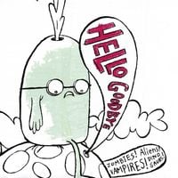 Hellogoodbye - Zombies! Aliens! Vampires! Dinosaurs!