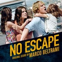 Marco Beltrami - No Escape