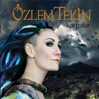 &Ouml;zlem Tekin - Kargalar
