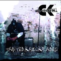 Carl Kavorkian - Tainted Razorblades