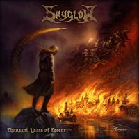 Skyglow - Thousand Years of Terror