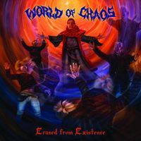 World of Chaos - Erased From Existence