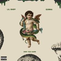 Gunna & Lil Baby - Drip Too Hard