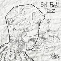 El David - Sin Final Feliz
