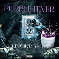 Kronik Rhyme - Purple Fever