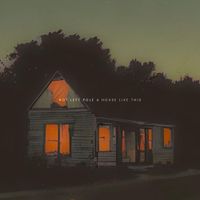 Hot Left Pole - A House Like This