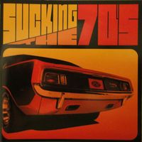 Various Artists - Sucking The 70's