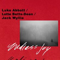 Luke Abbott, Lotte Betts-Dean & Jack Wyllie - Endless Joy