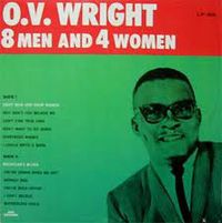O.V. Wright - 8 Men And 4 Women
