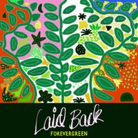 Laid Back - FOREVERGREEN