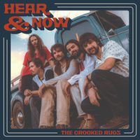 The Crooked Rugs - Hear & Now