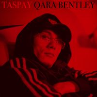 Taspay - Qara Bentley