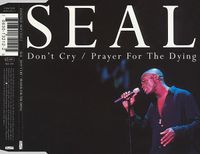 Seal - Don't Cry