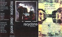 Recyclone - Dead World