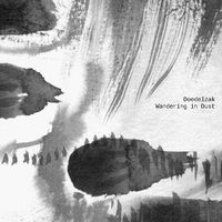 Doedelzak - Wandering in Dust