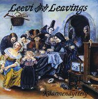 Leevi and the Leavings - K&auml;&auml;rmen&auml;yttely