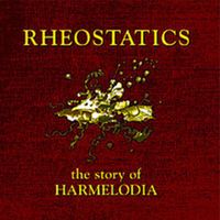 Rheostatics - The Story of Harmelodia