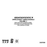 65daysofstatic - 65&rsquo;s.Late.Nite.Double-A-Side.College.Cut-Up.Trailers.For.The.Looped.Future