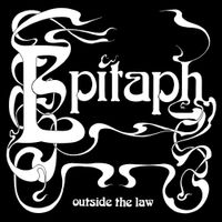 Epitaph - Outside The Law