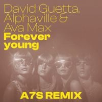 David Guetta - Forever Young (A7S Remix)