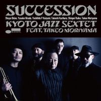 Kyoto Jazz Sextet - SUCCESSION