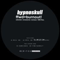 Hypnoskull - Ffwd>burnout!