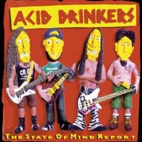 Acid Drinkers - The State of Mind Report
