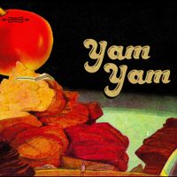 Yam Yam - YAM YAM