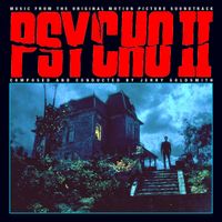 Jerry Goldsmith - Psycho II
