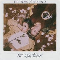 Bel&eacute;n Aguilera & Raoul V&aacute;zquez - Tus Monstruos