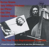 Burton Greene - The Free Form Improvisation Ensemble