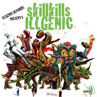 skillkills - Illgenic