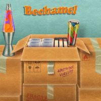 Bechamel - Hasta que vuelvas