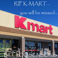 Bill Loosensons - K-MART