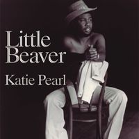 Little Beaver - Katie Pearl