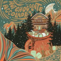The Elderblossoms - Hot Chocolate & Accolades