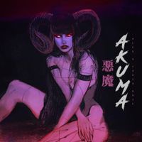 ALEX & Tokyo Rose - AKUMA
