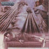 Steely Dan - The Royal Scam [Remastered]